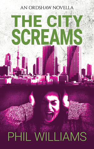 The City Screams by Phil Williams
