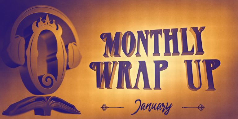 Monthly Wrap Up January