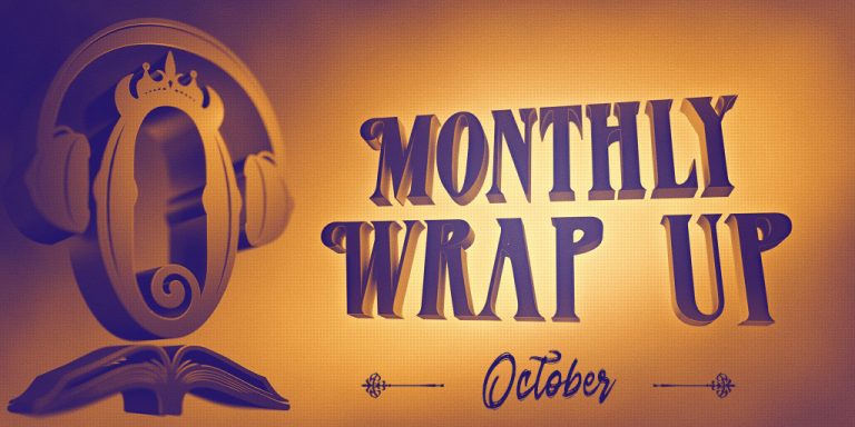 Monthly Wrap Up October