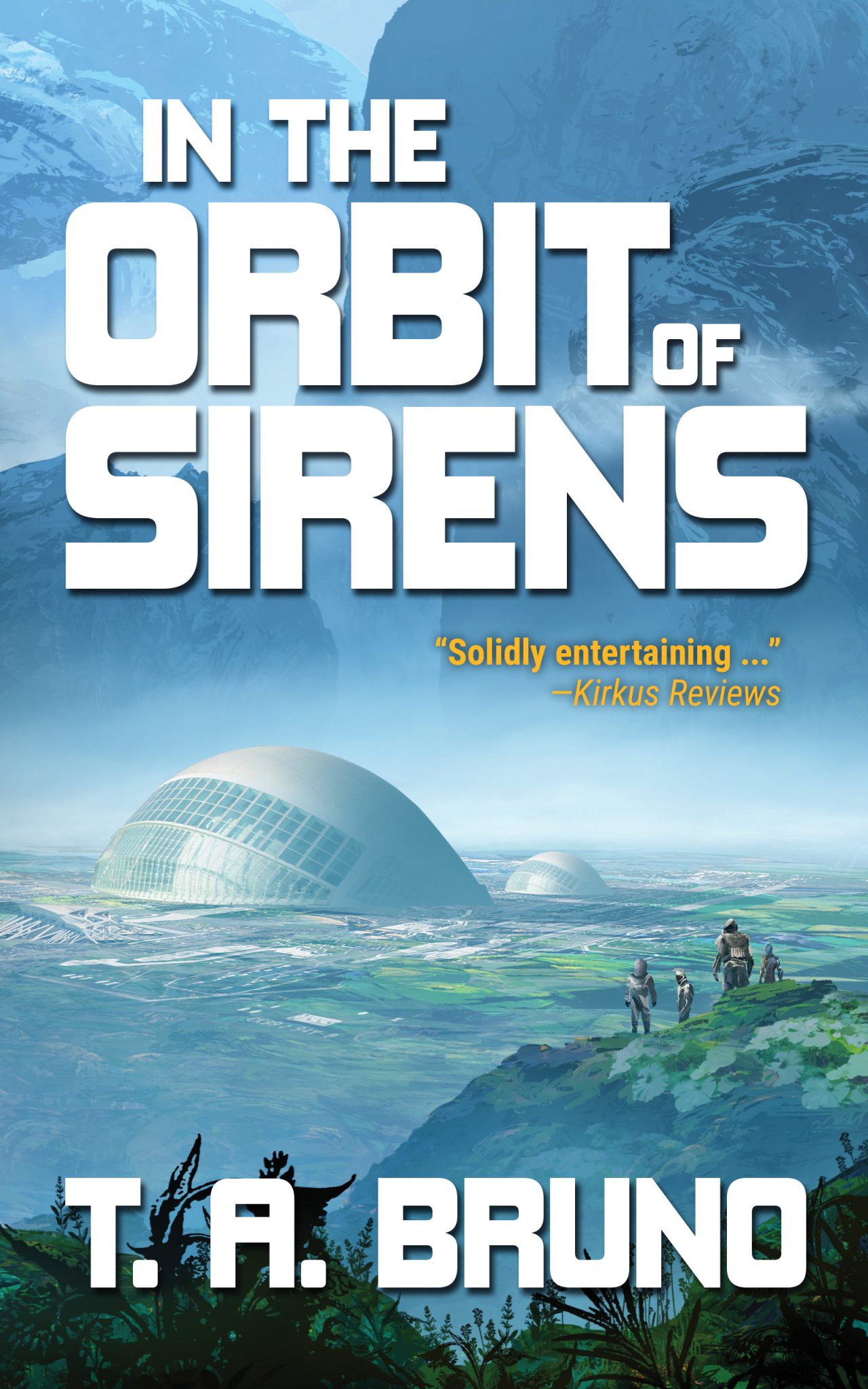 In The Orbit of Sirens by T. A. Bruno cover