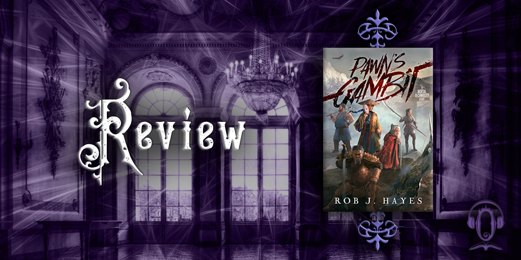 Pawn's Gambit by Rob J. Hayes review