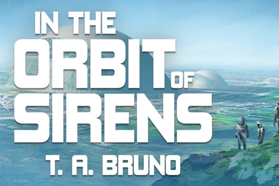 In The Orbit of Sirens by T. A. Bruno tour banner