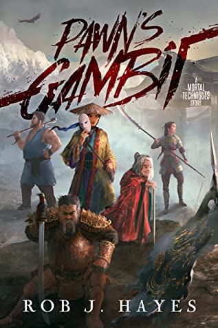 Pawn's Gambit by Rob J. Hayes