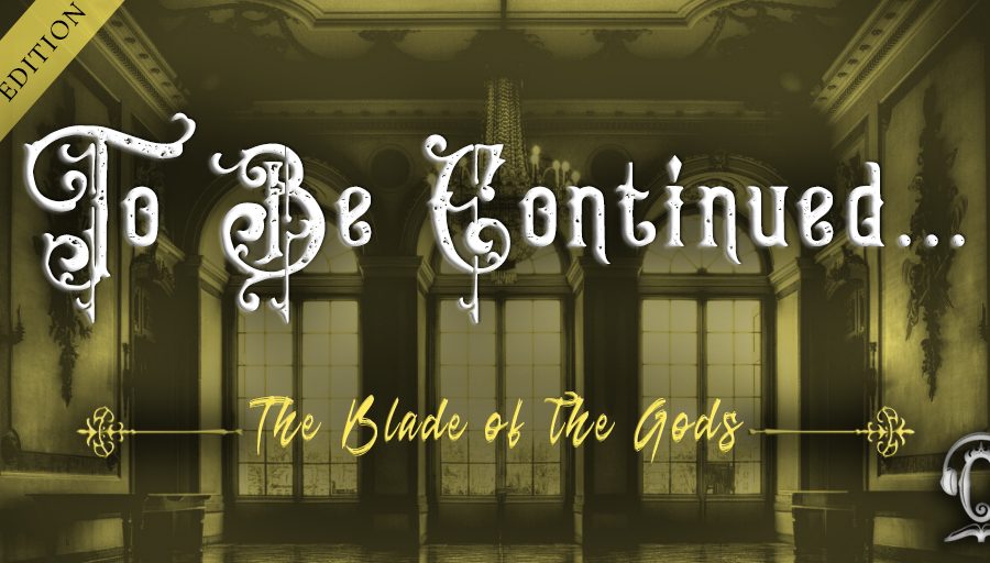 To Be Continued SPFBO Edition: The Blade of the Gods