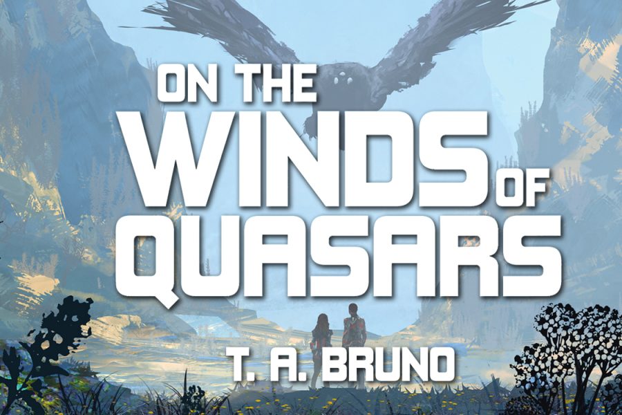 On the Winds of Quasars by T. A. Bruno tour banner