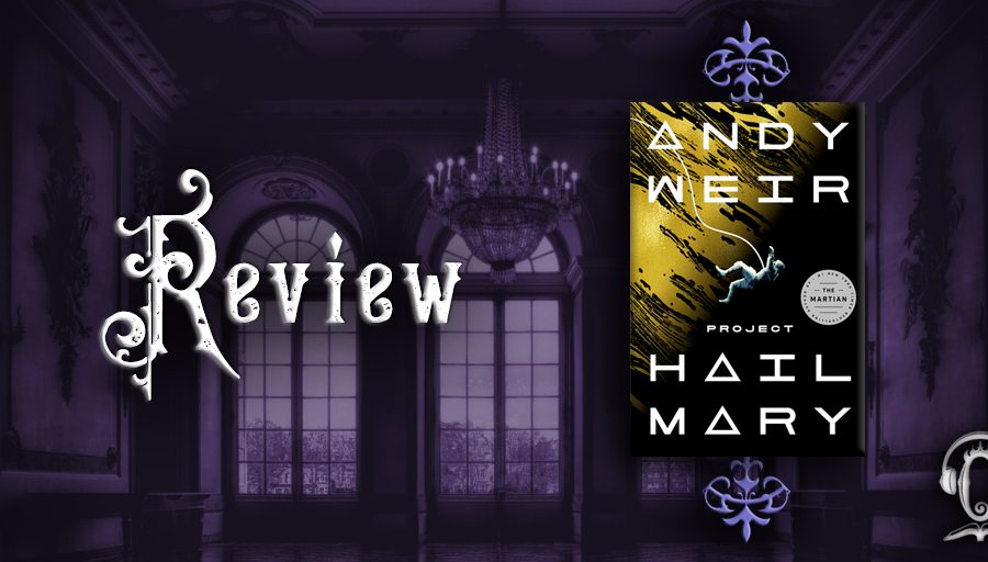 Project Hail Mary by Andy Weir review
