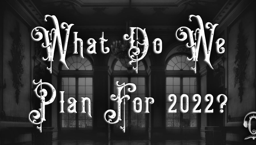 What do we plan for 2022
