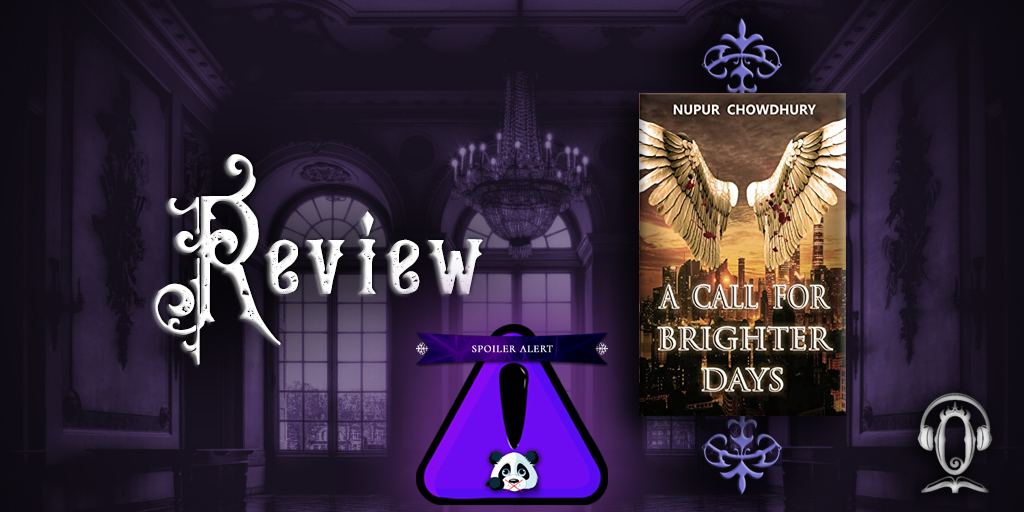 A Call for Brighter Days by Nupur Chowdhury review
