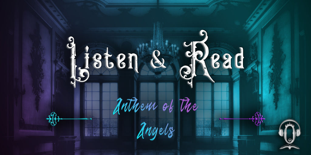 Listen & Read - Anthem of the Angels