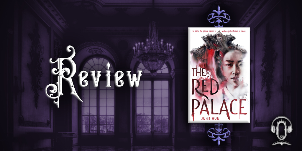 The Red Palace by June Hur review