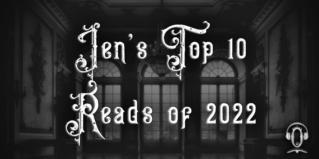 Jen's Top 10 Reads of 2022