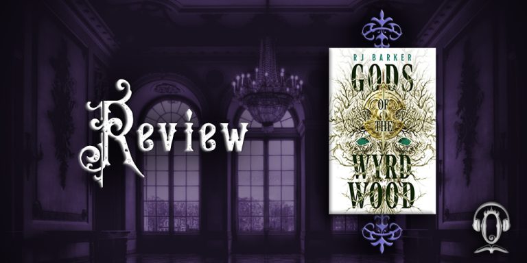 Review: Gods of the Wyrdwood by RJ Barker