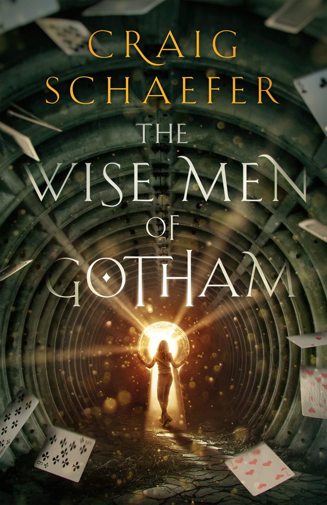 The Wise Men of Gotham by Craig Schaefer