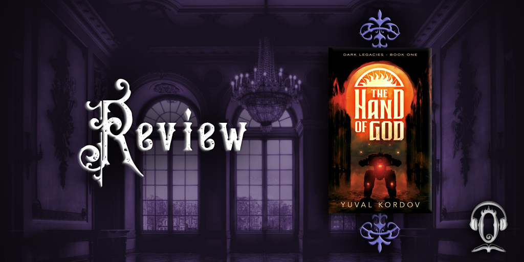 Review: The Hand of God by Yuval Kordov