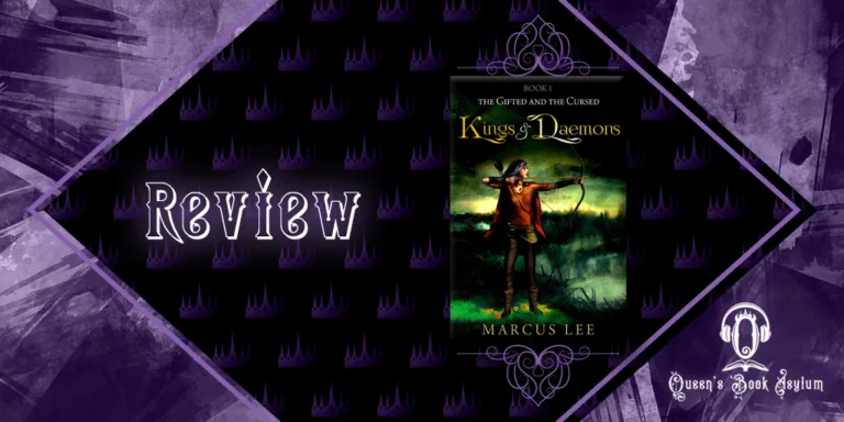 Review: Kings and Daemons by Marcus Lee