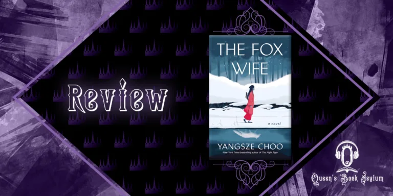 Review: The Fox Wife by Yangsze Choo