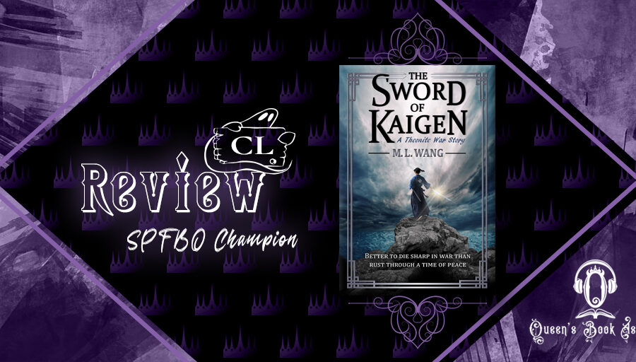 SPFBO Champions' League review: The Sword of Kaigen by M.L. Wang