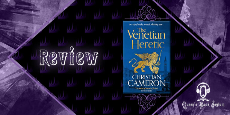 Review: The Venetian Heretic by Christian Cameron