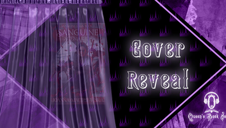 Cover Reveal: Sanguine Scenario by Joanna Maciejewska