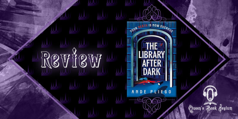 Review: The Library After Dark by Ande Pliego