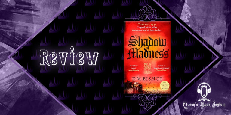 Review: Shadow of Madness by D. V. Bishop