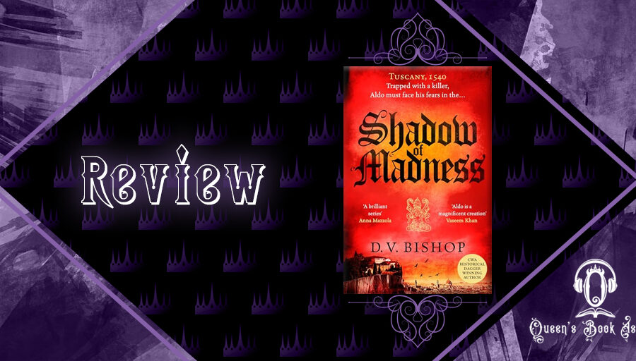 Review: Shadow of Madness by D. V. Bishop