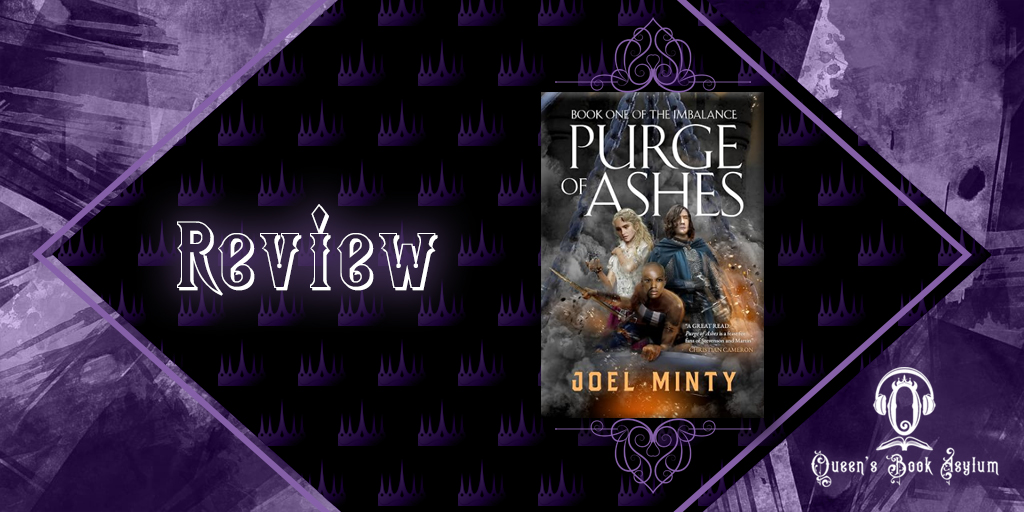 Review: Purge of Ashses by Joel Minty